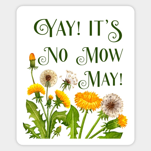 Yay It's No Mow May Protect Bees Pollinator Habitats and Biodiversity Sticker by ichewsyou